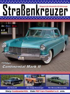 strassenkreuzer-magazin Cover Nr. 8 Ausgabe Nr. 8 Continental Mark II Ford LTD Dodge Ramcharger Mercury Monarch Straßenkreuzer Strassenkreuzer US Car